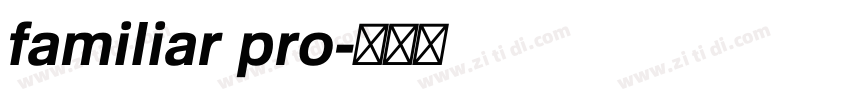 familiar pro字体转换